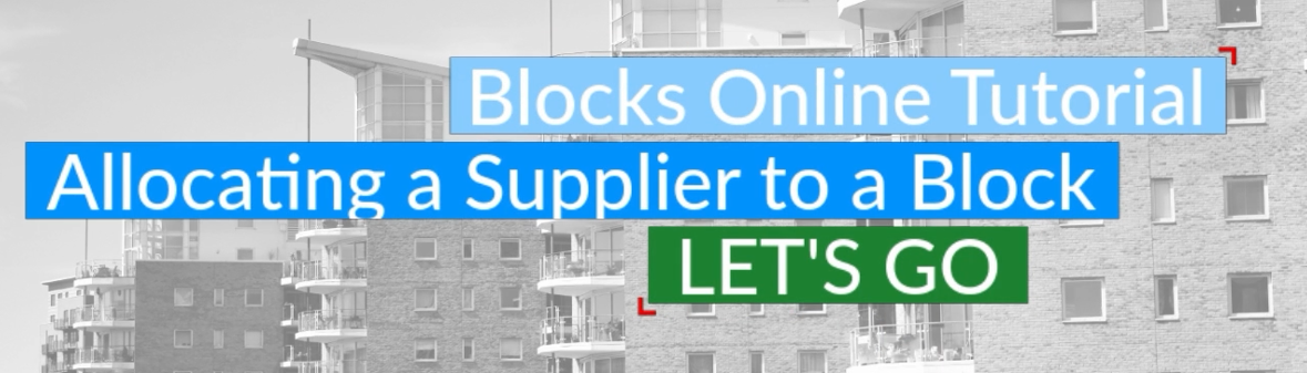 Allocating Supplier to a Block